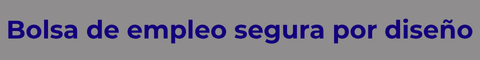 Bolsa de empleo segura por diseño